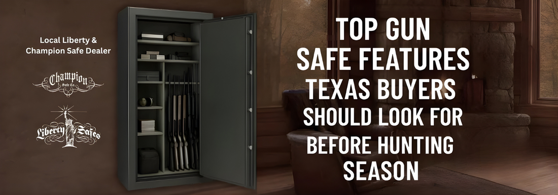 Top Gun Safe Features Texas Buyers Should Look for Before Hunting Season